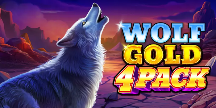 Trik Kombinasi Bet Aman Menang Besar Slot Wolf Gold 4 Pack